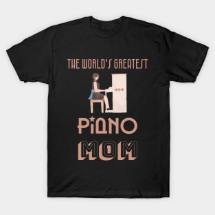 Piano mom T-Shirt